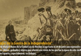 «Badajoz en la Guerra de la Independencia»