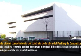 Miranda pide el cumplimiento del contrato de la obra del Parking de Conquistadores