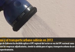 El agua y el transporte urbano subirán en 2013