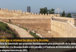 Vegas pide que se retomen las obras de la Alcazaba