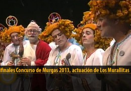 Actuación  de Los Murallitas (Semifinales 2013)
