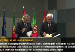 Badajoz y Elvas ya son una Eurociudad